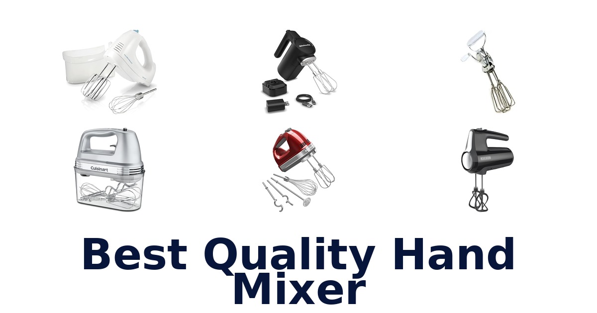 best quality hand mixer