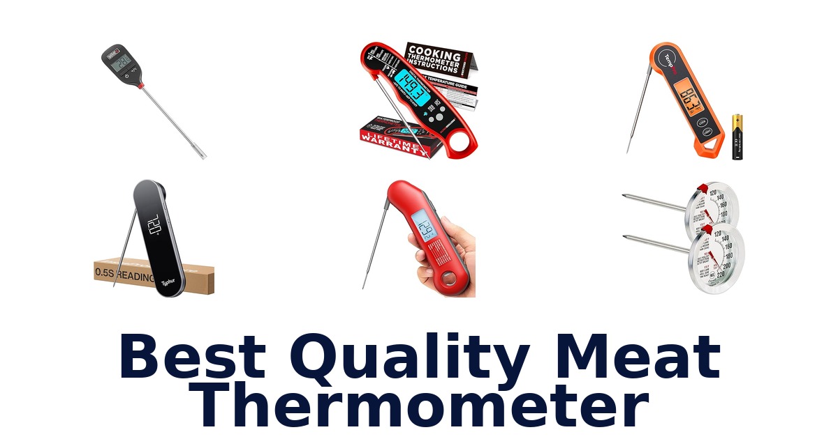 best quality meat thermometer