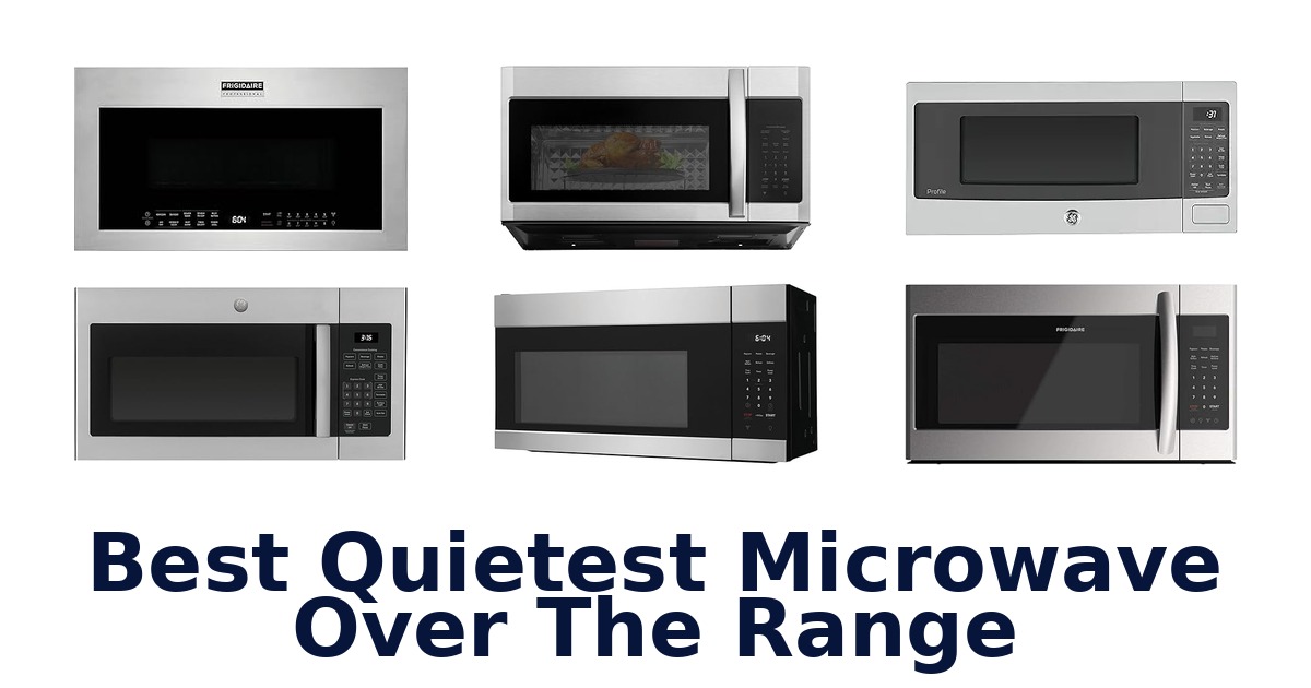 best quietest microwave over the range