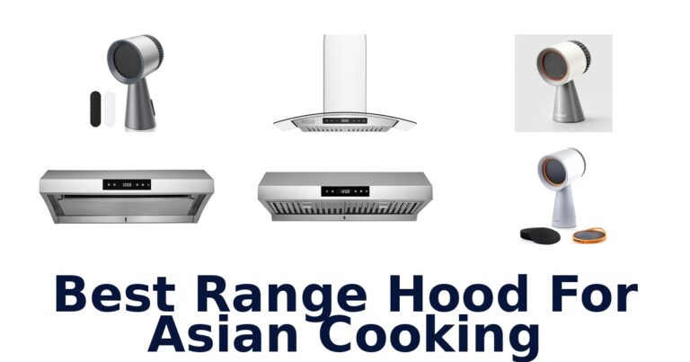 best range hood for asian cooking