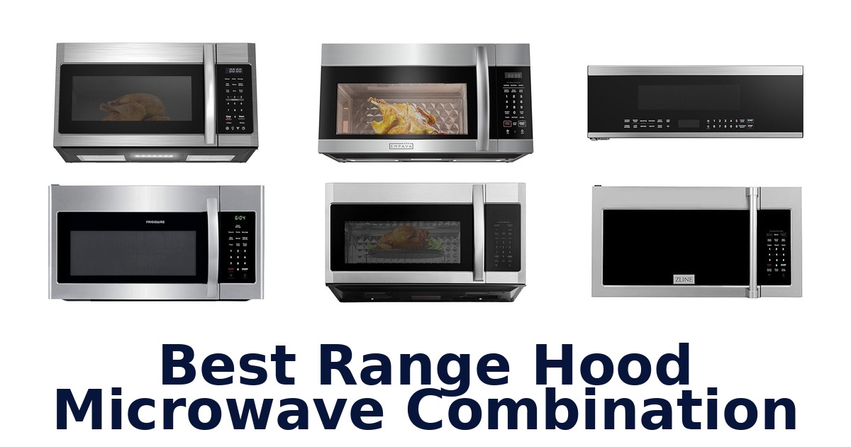 best range hood microwave combination