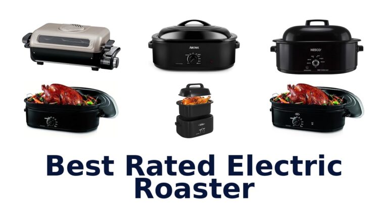 best rated electric roaster