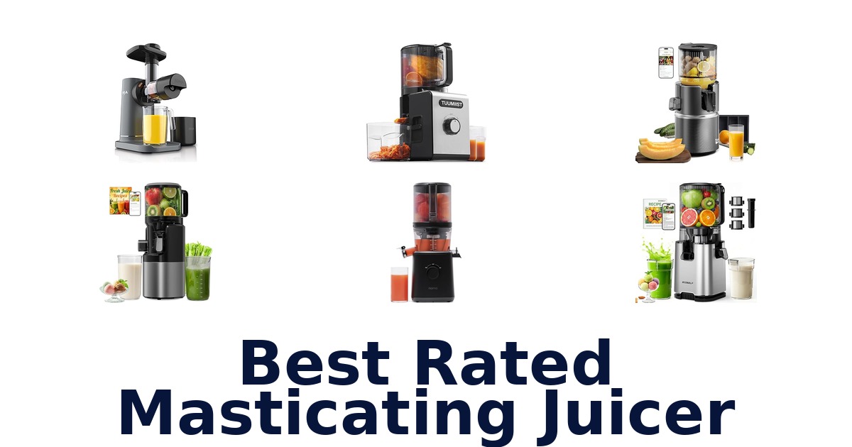 best rated masticating juicer