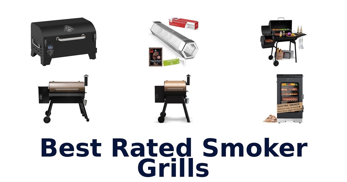 best rated smoker grills