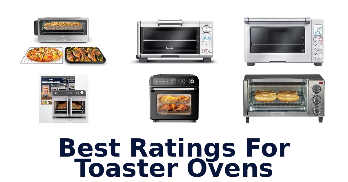 best ratings for toaster ovens