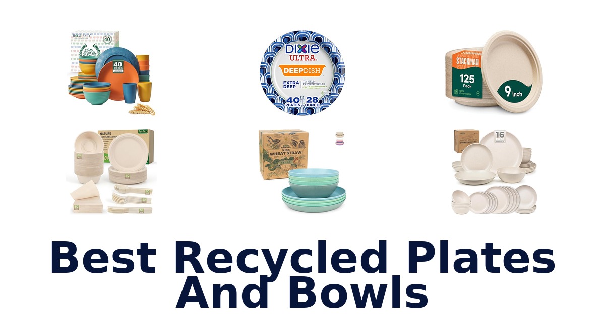 best recycled plates and bowls