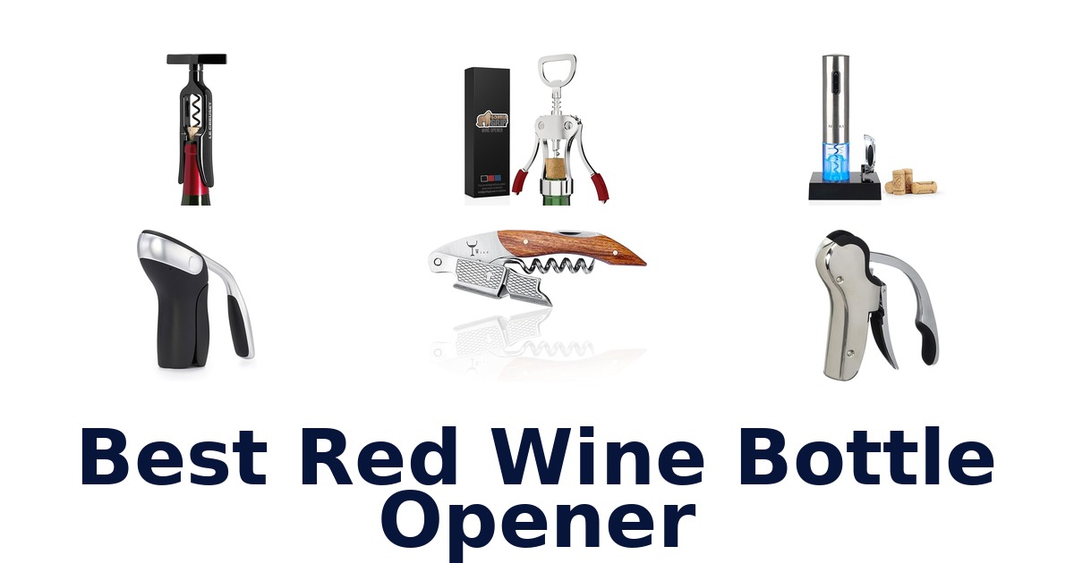 best red wine bottle opener