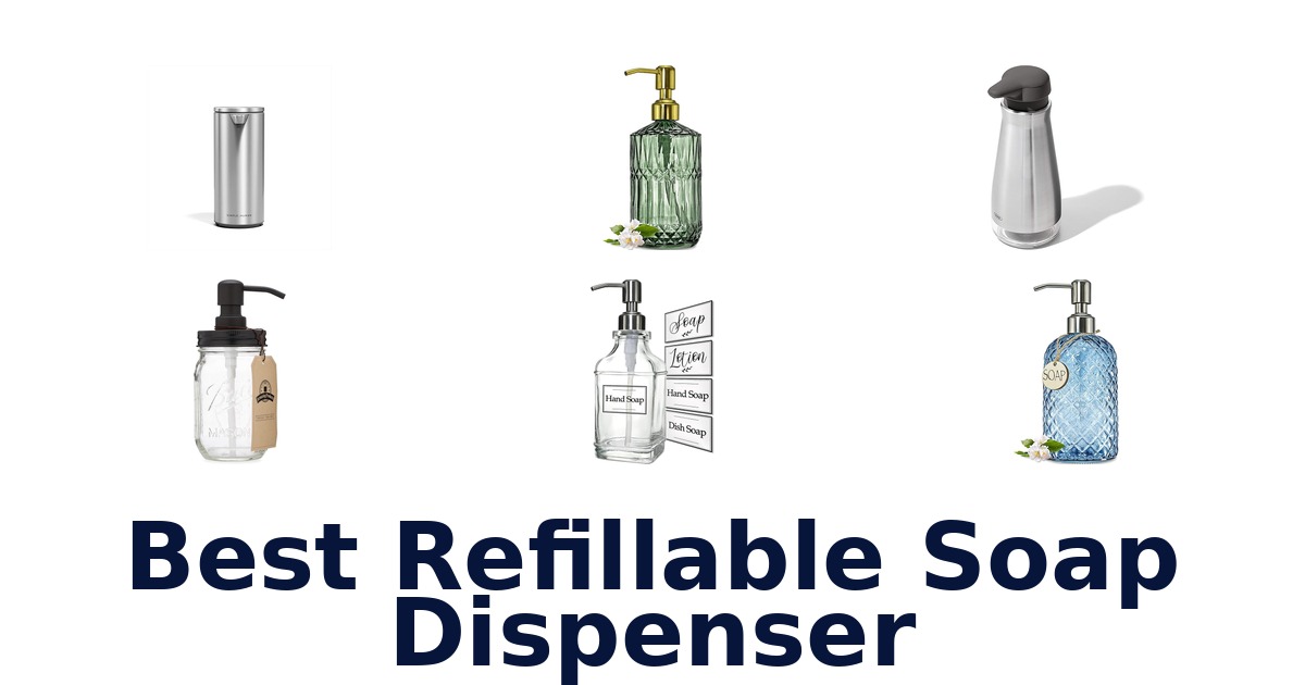 best refillable soap dispenser