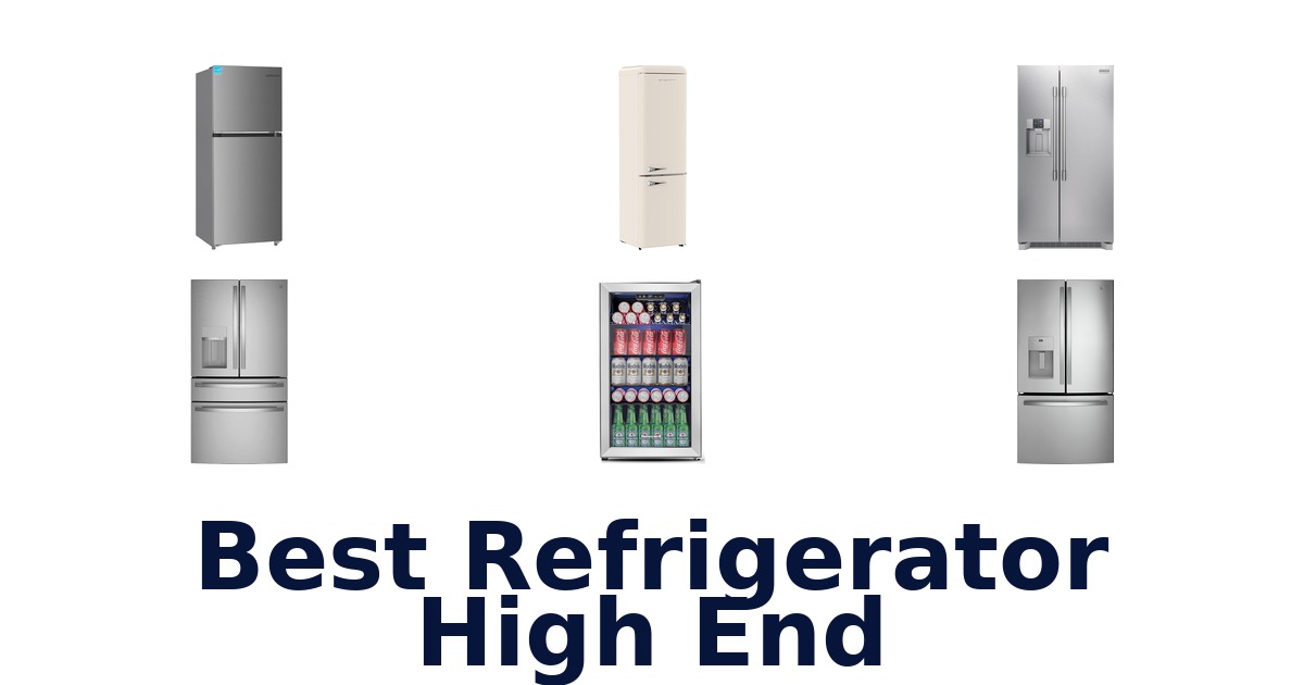 best refrigerator high end
