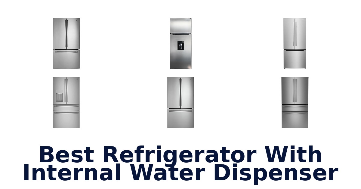 best refrigerator with internal water dispenser