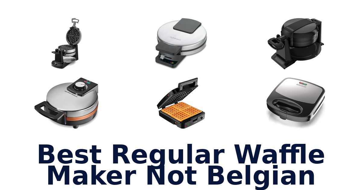 best regular waffle maker not belgian