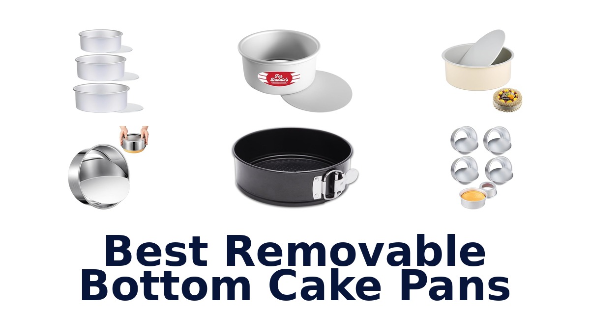 best removable bottom cake pans