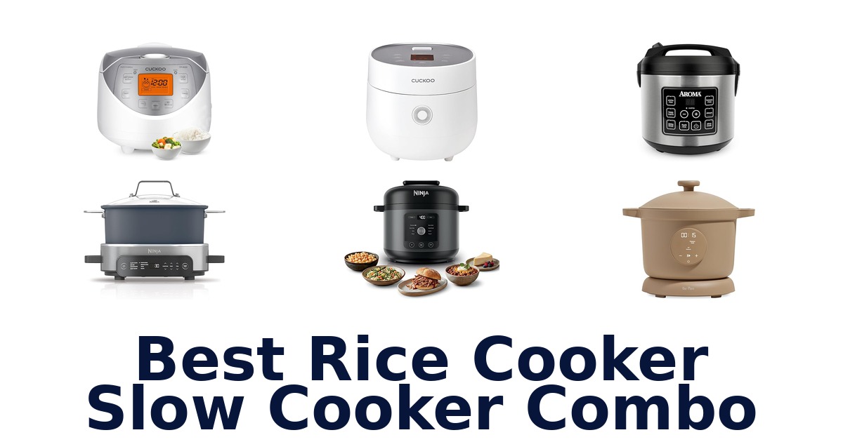 best rice cooker slow cooker combo