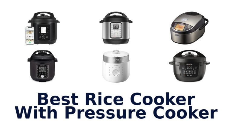 best rice cooker with pressure cooker