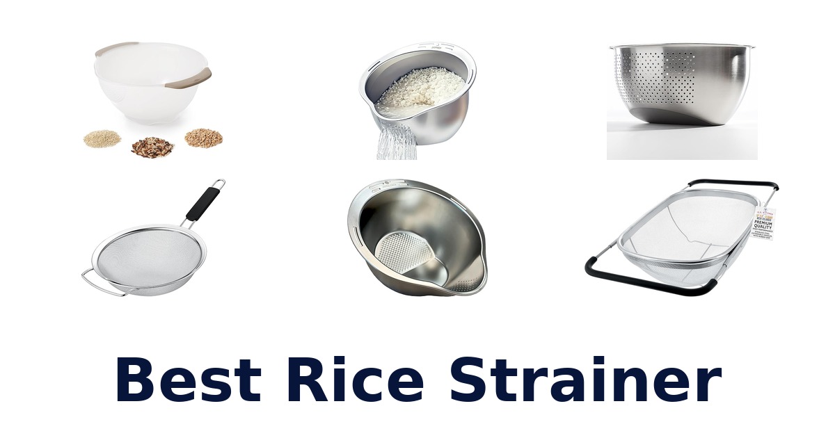 best rice strainer