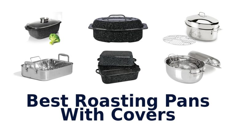 best roasting pans with covers