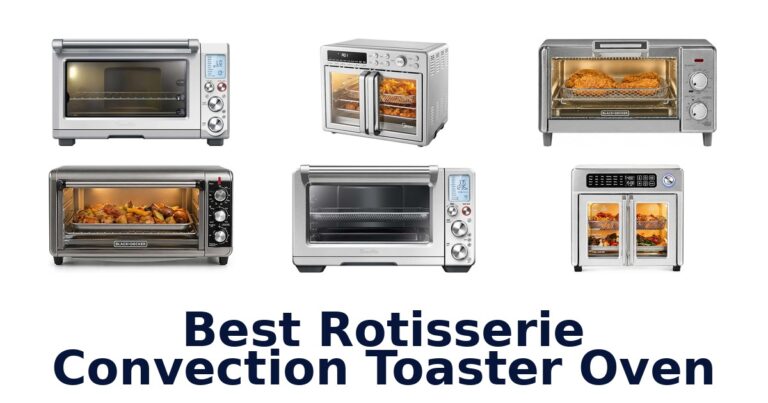 best rotisserie convection toaster oven