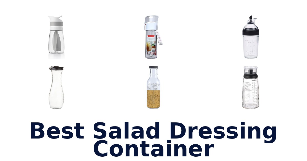 best salad dressing container