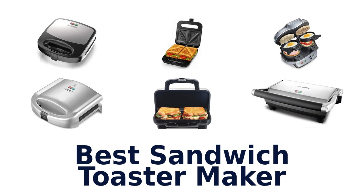 best sandwich toaster maker