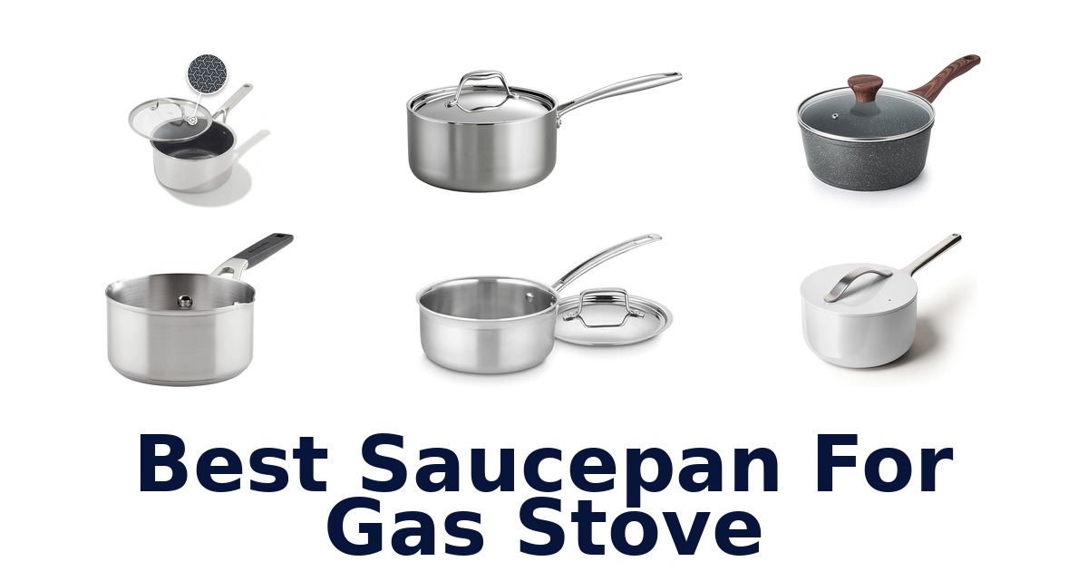 best saucepan for gas stove