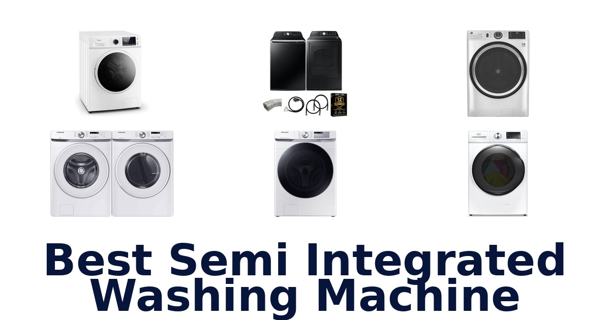 best semi integrated washing machine