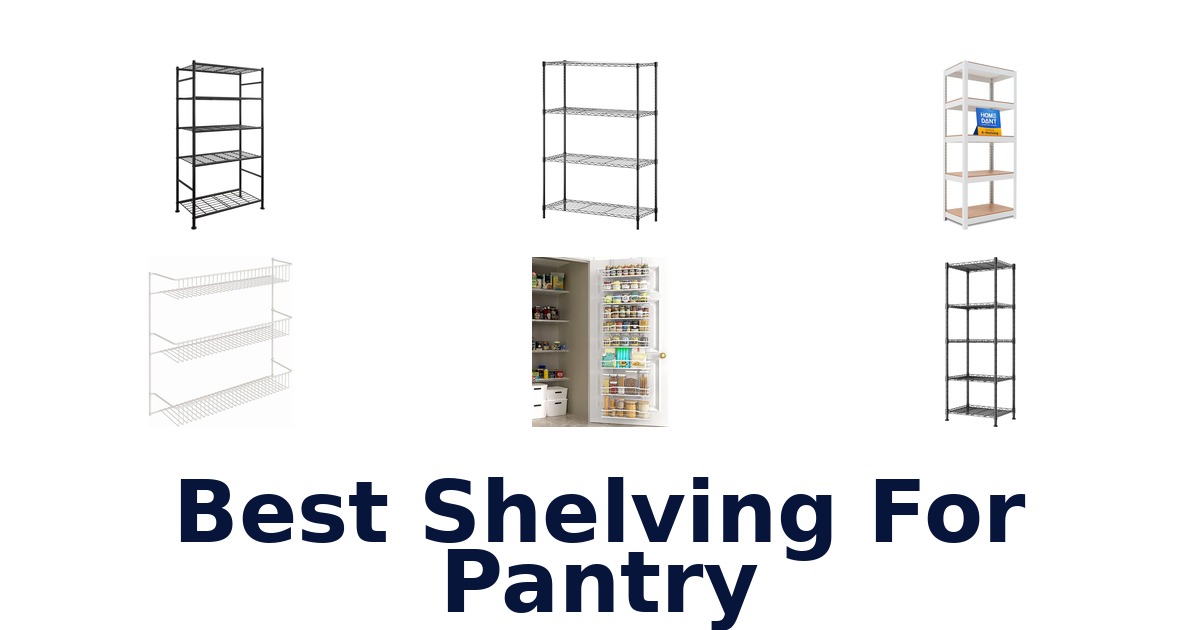 best shelving for pantry