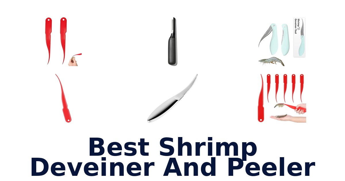 best shrimp deveiner and peeler