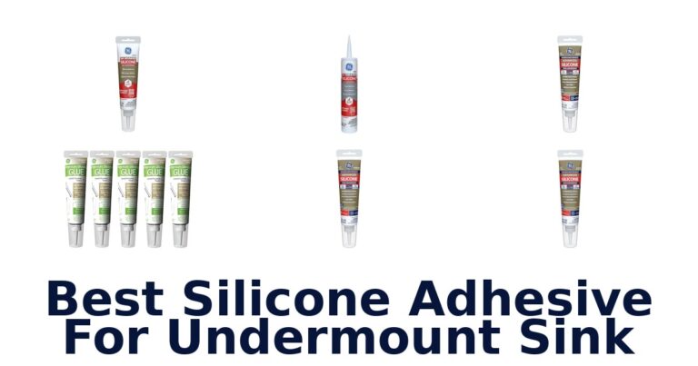 best silicone adhesive for undermount sink
