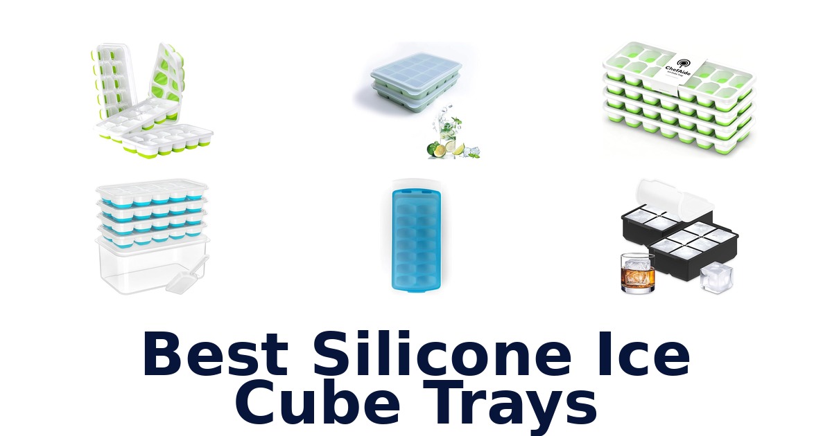 best silicone ice cube trays