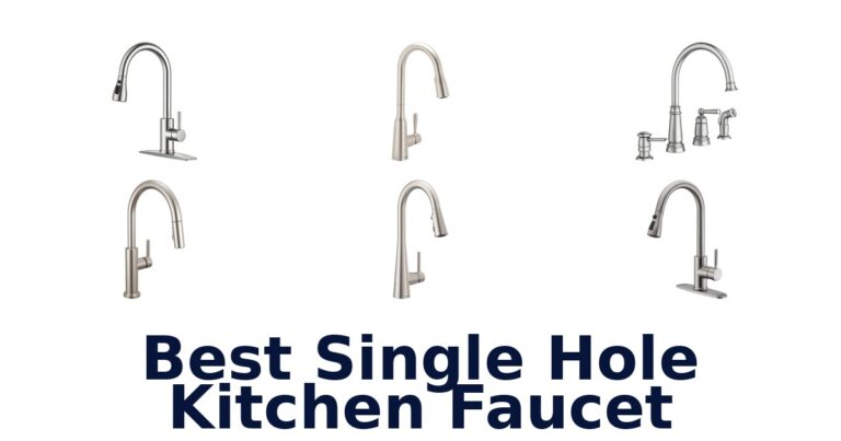 best single hole kitchen faucet