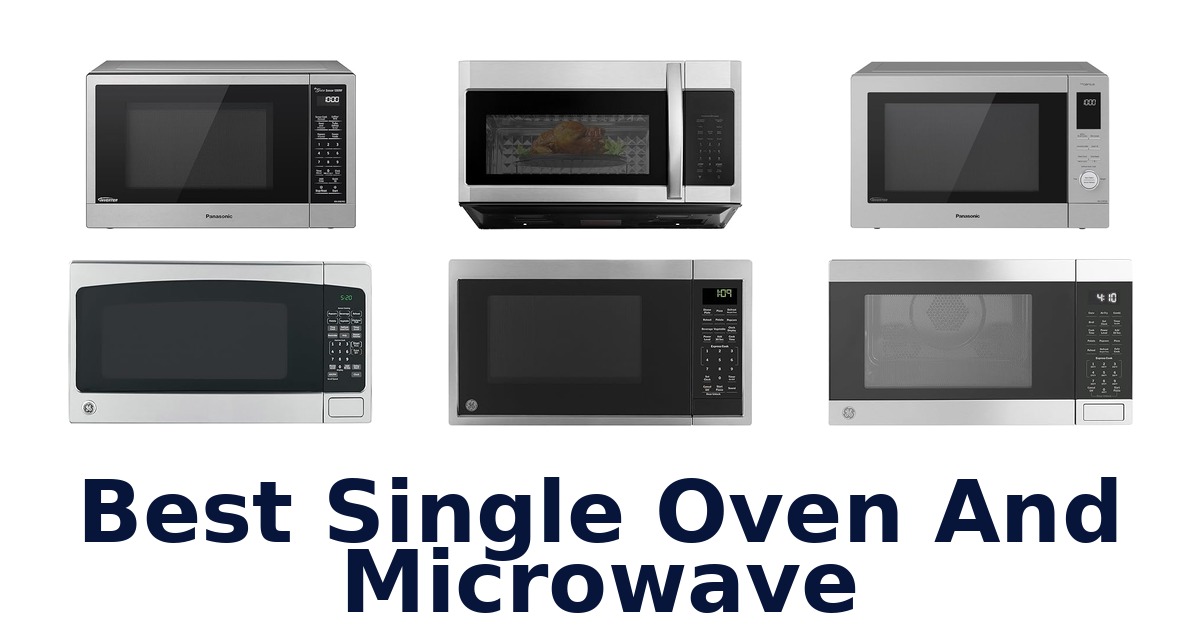 best single oven and microwave