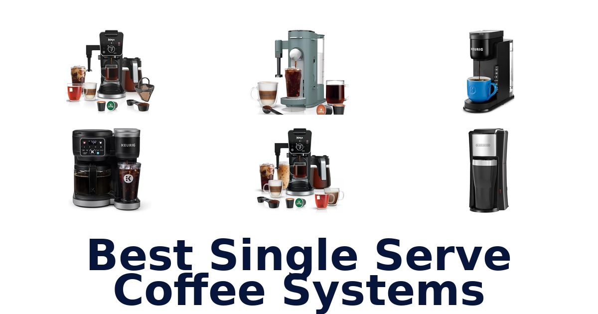 best single serve coffee systems