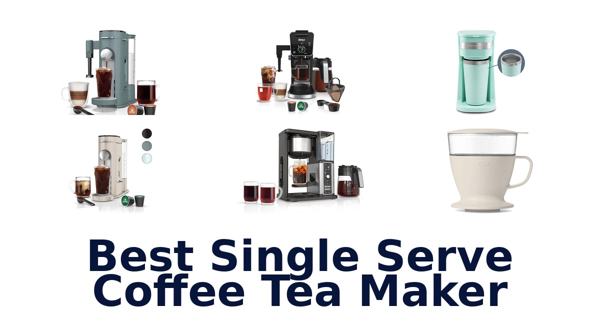 best single serve coffee tea maker