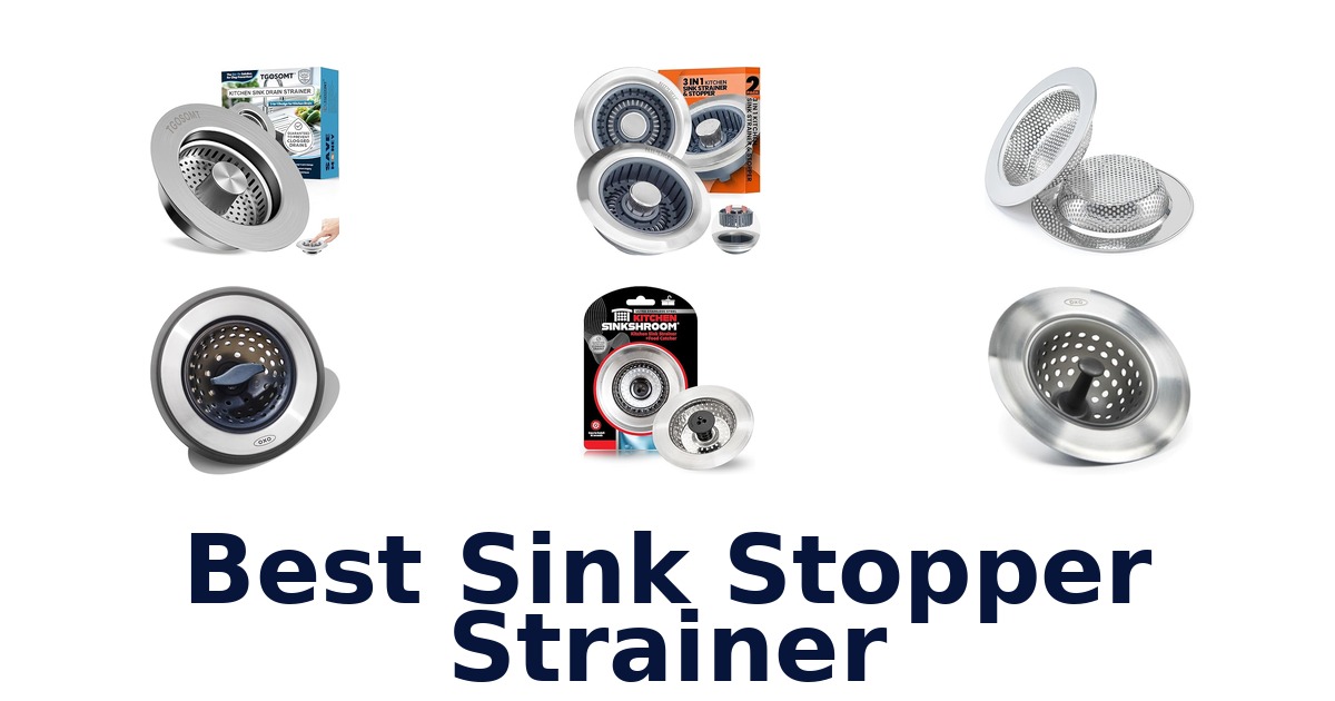 best sink stopper strainer