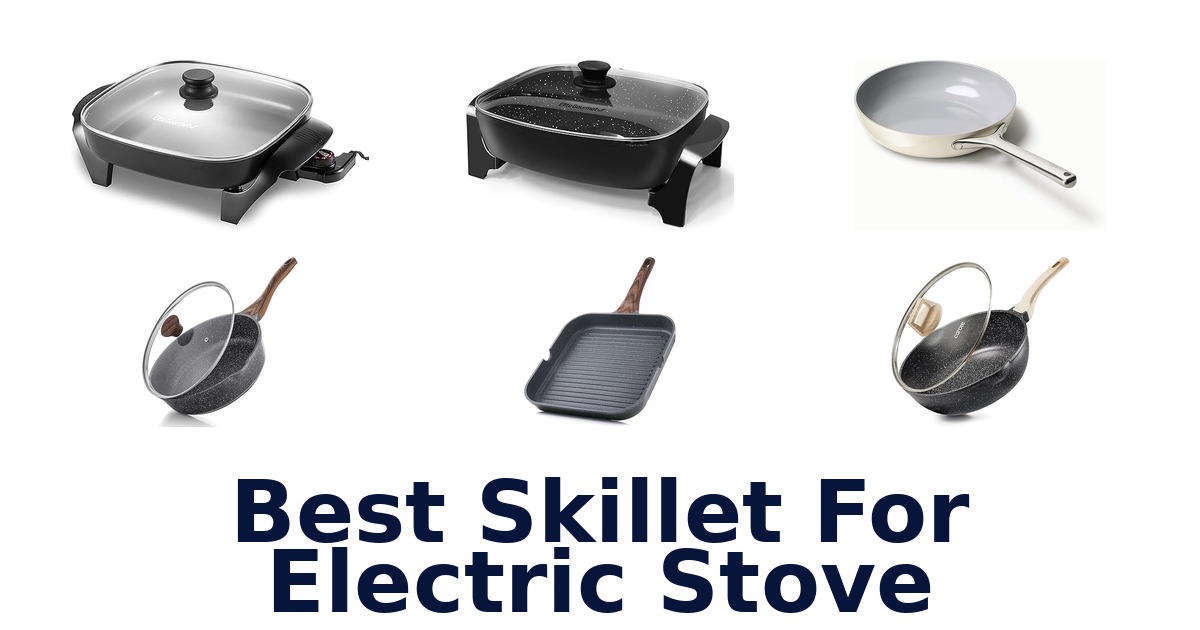 best skillet for electric stove