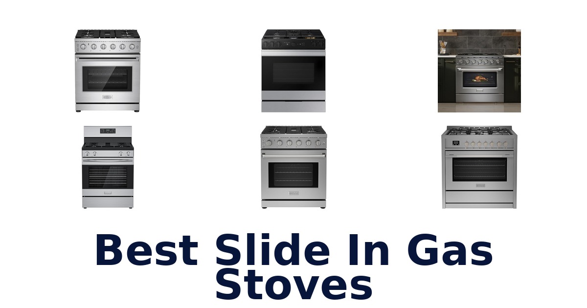 best slide in gas stoves