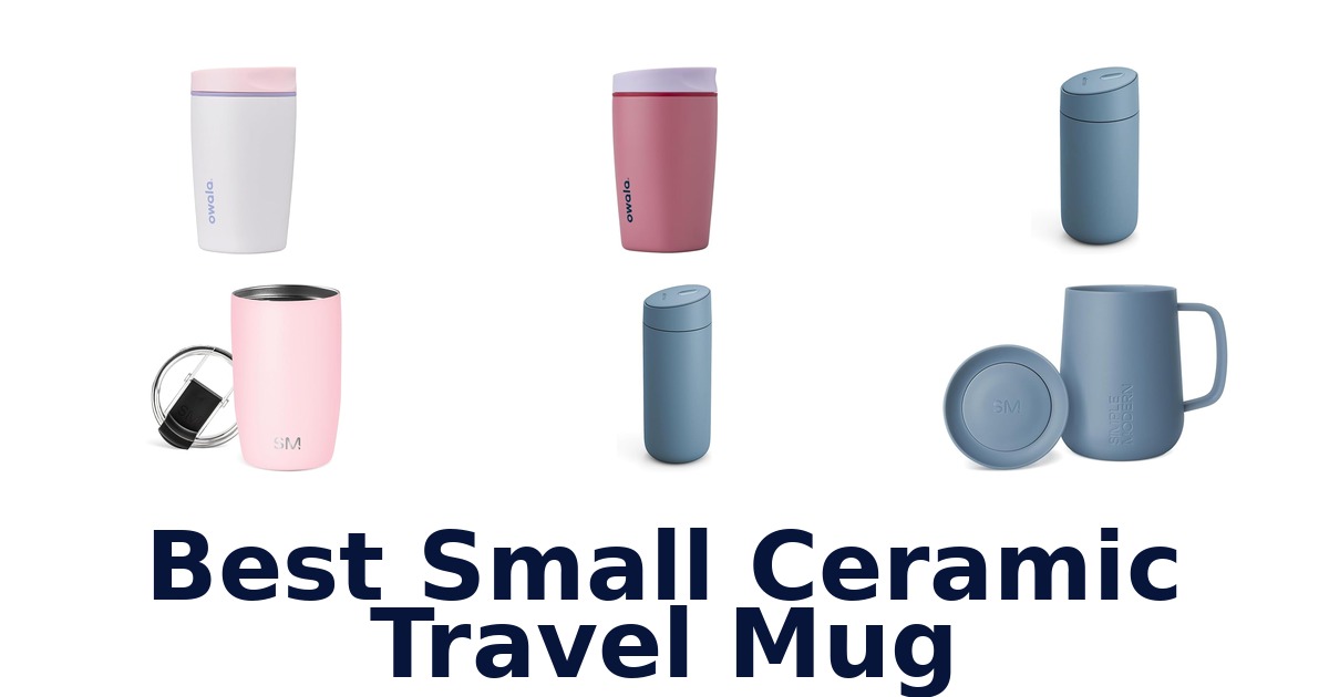 best small ceramic travel mug