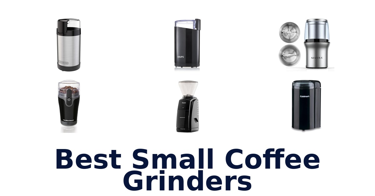 best small coffee grinders