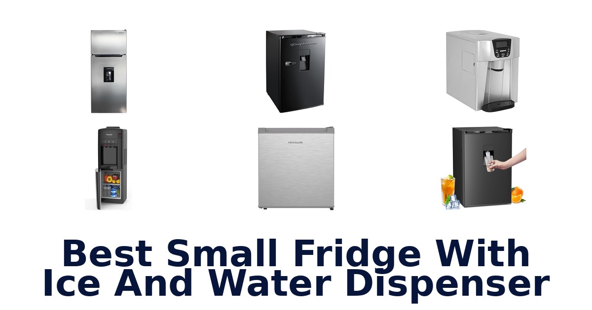 best small fridge with ice and water dispenser