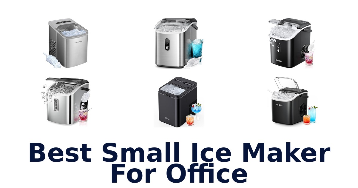 best small ice maker for office