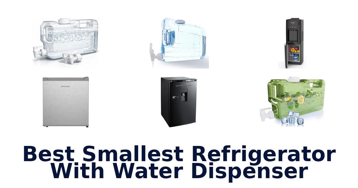 best smallest refrigerator with water dispenser