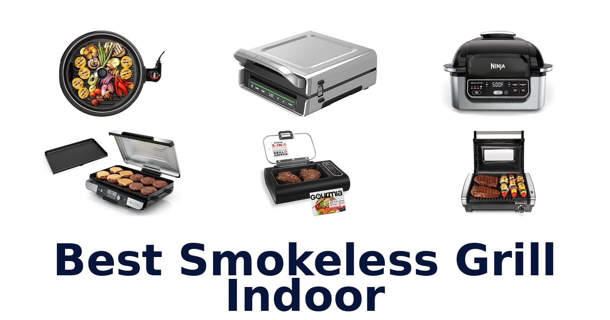 best smokeless grill indoor
