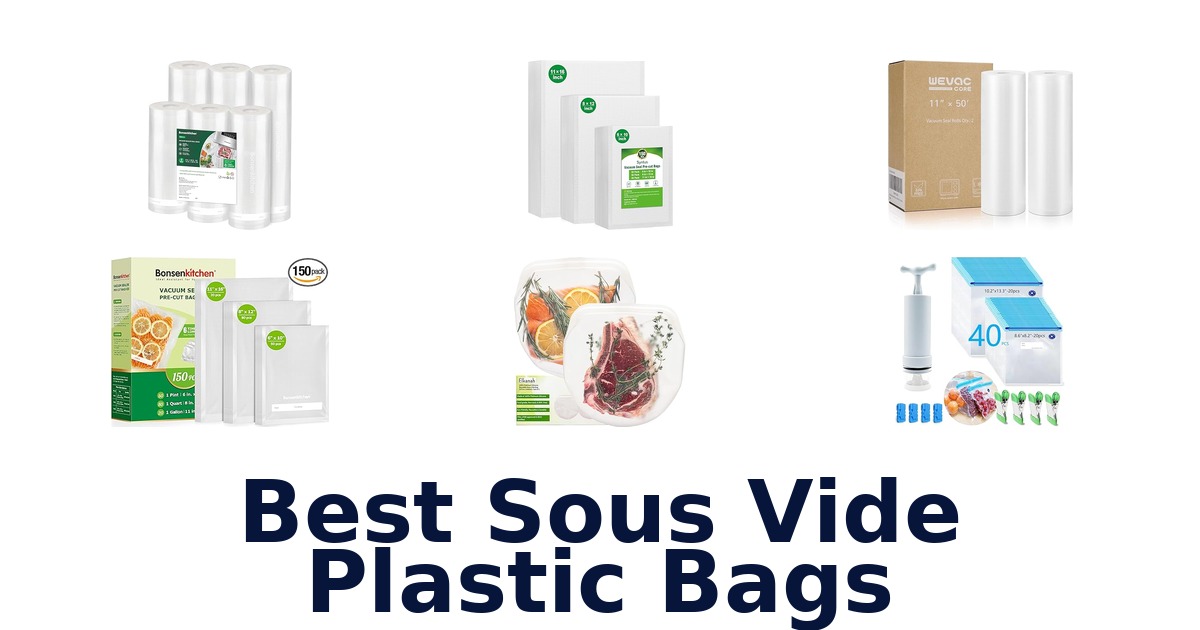 best sous vide plastic bags