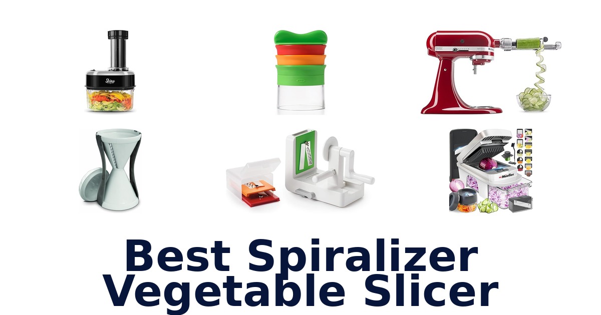 best spiralizer vegetable slicer
