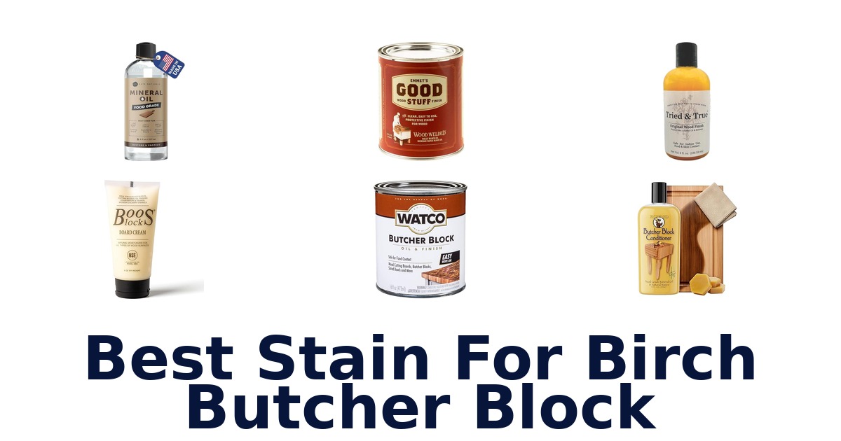 best stain for birch butcher block