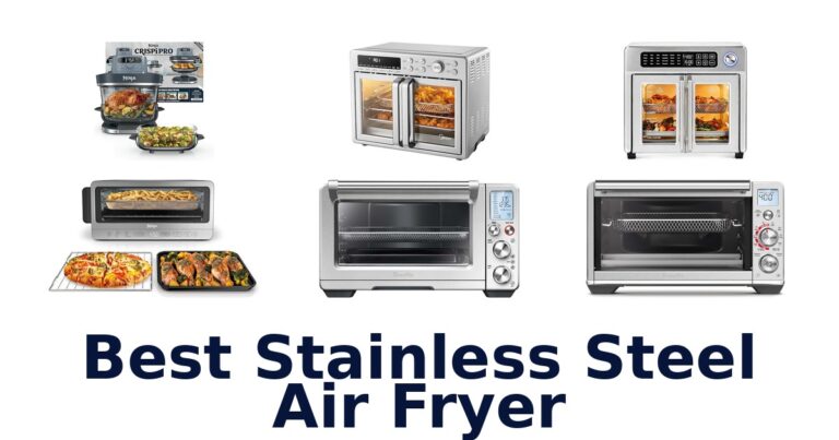 best stainless steel air fryer