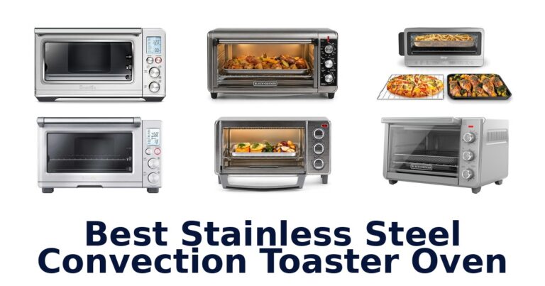 best stainless steel convection toaster oven