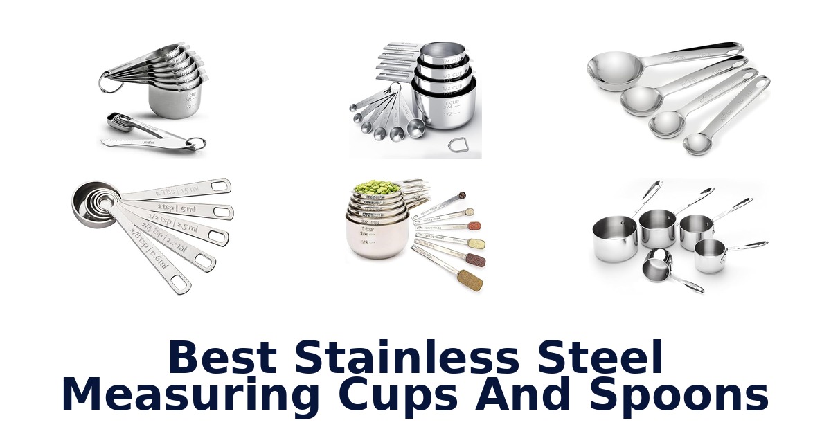 best stainless steel measuring cups and spoons