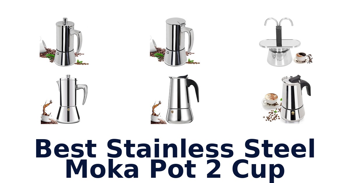 best stainless steel moka pot 2 cup