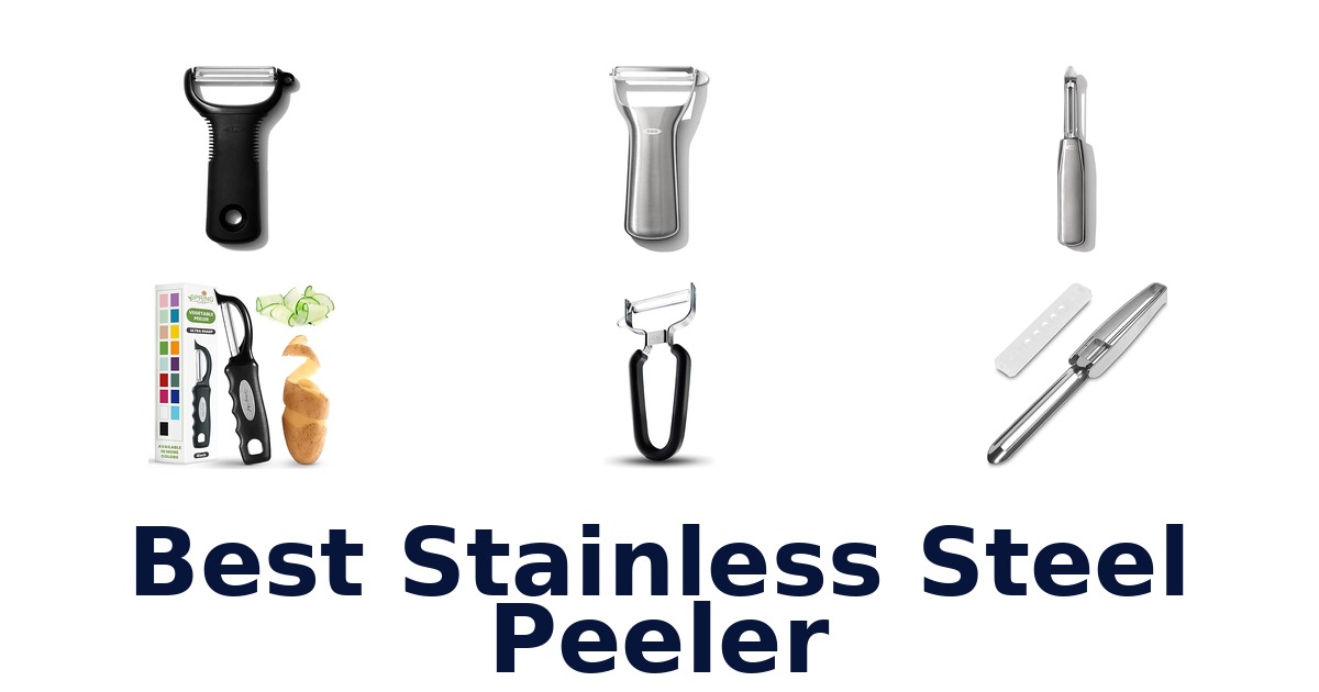 best stainless steel peeler